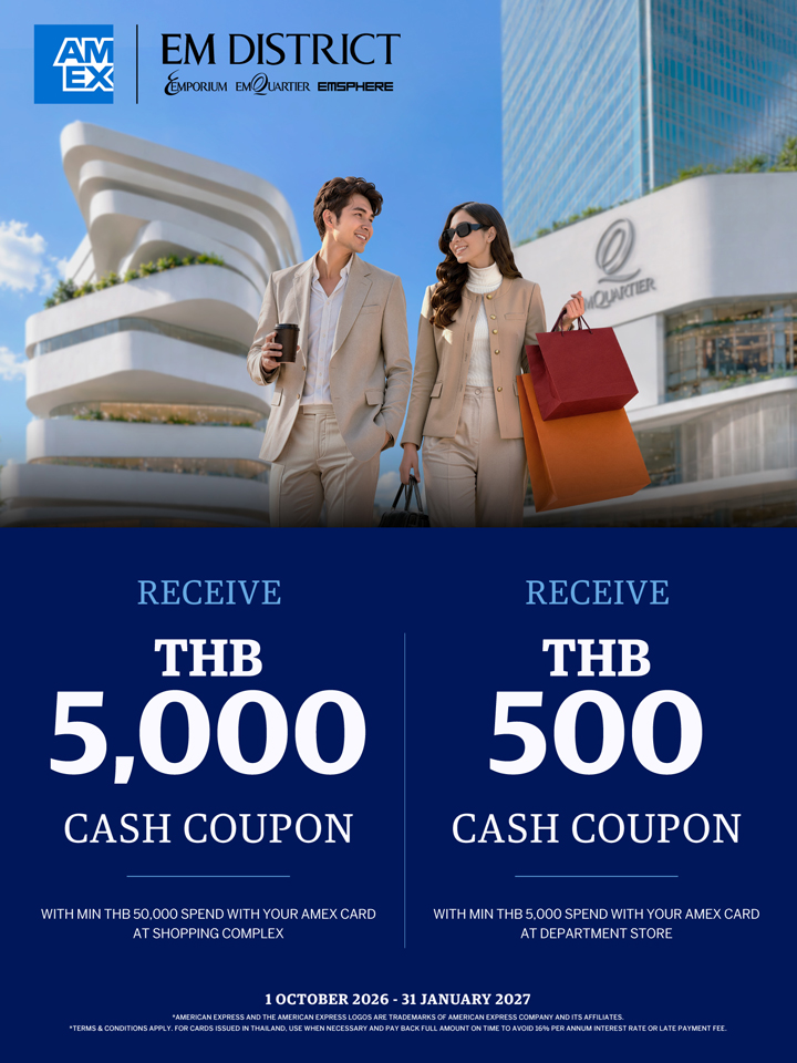 Explore Thailand with Amex at EM DISTRICT