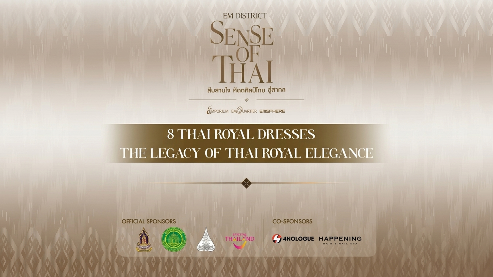 THE LEGACY OF THAI ROYAL ELEGANCE นิทรรศการชุดไทยพระราชนิยม 8 แบบ