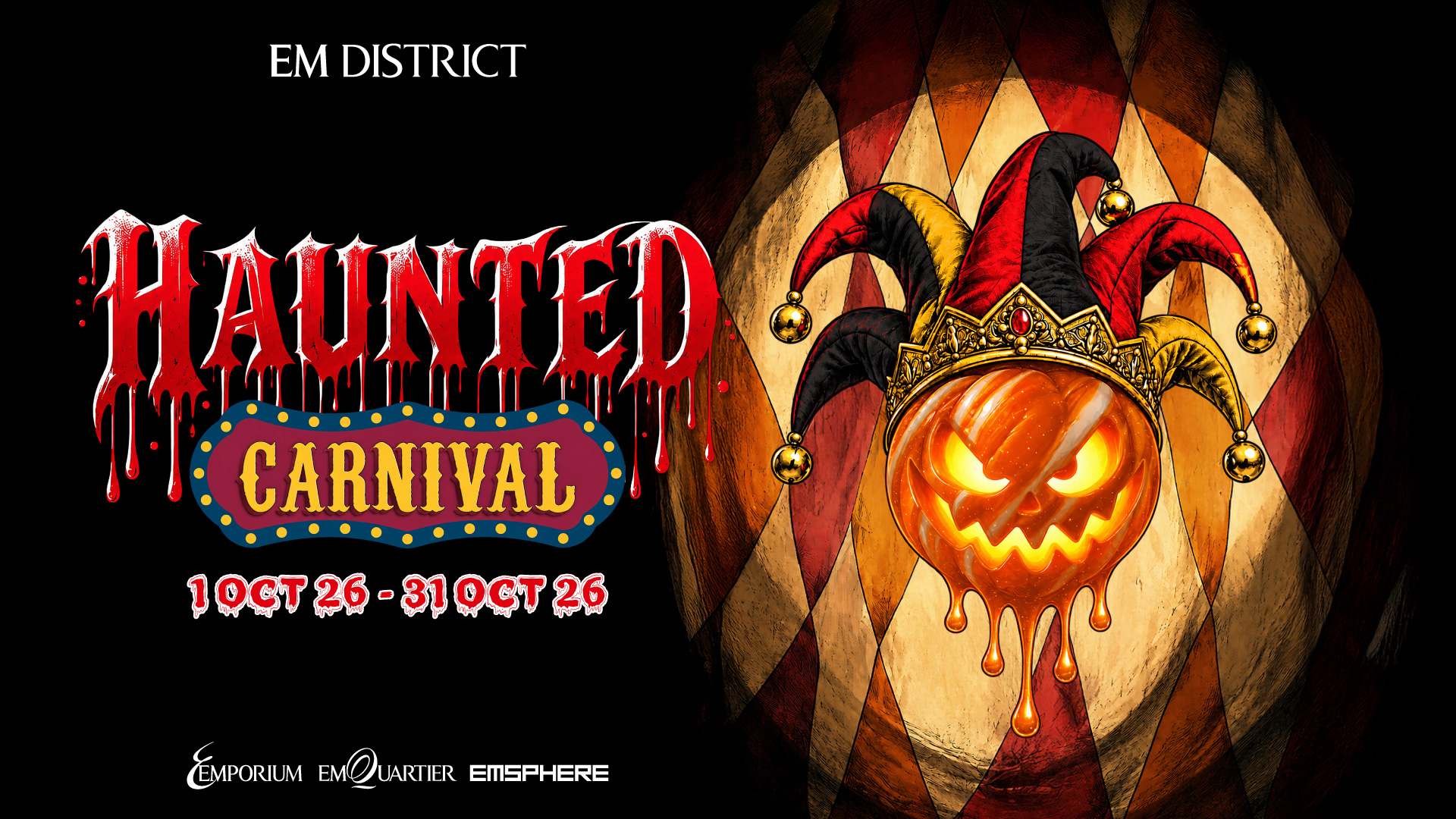 EM DISTRICT HAUNTED CARNIVAL 2026