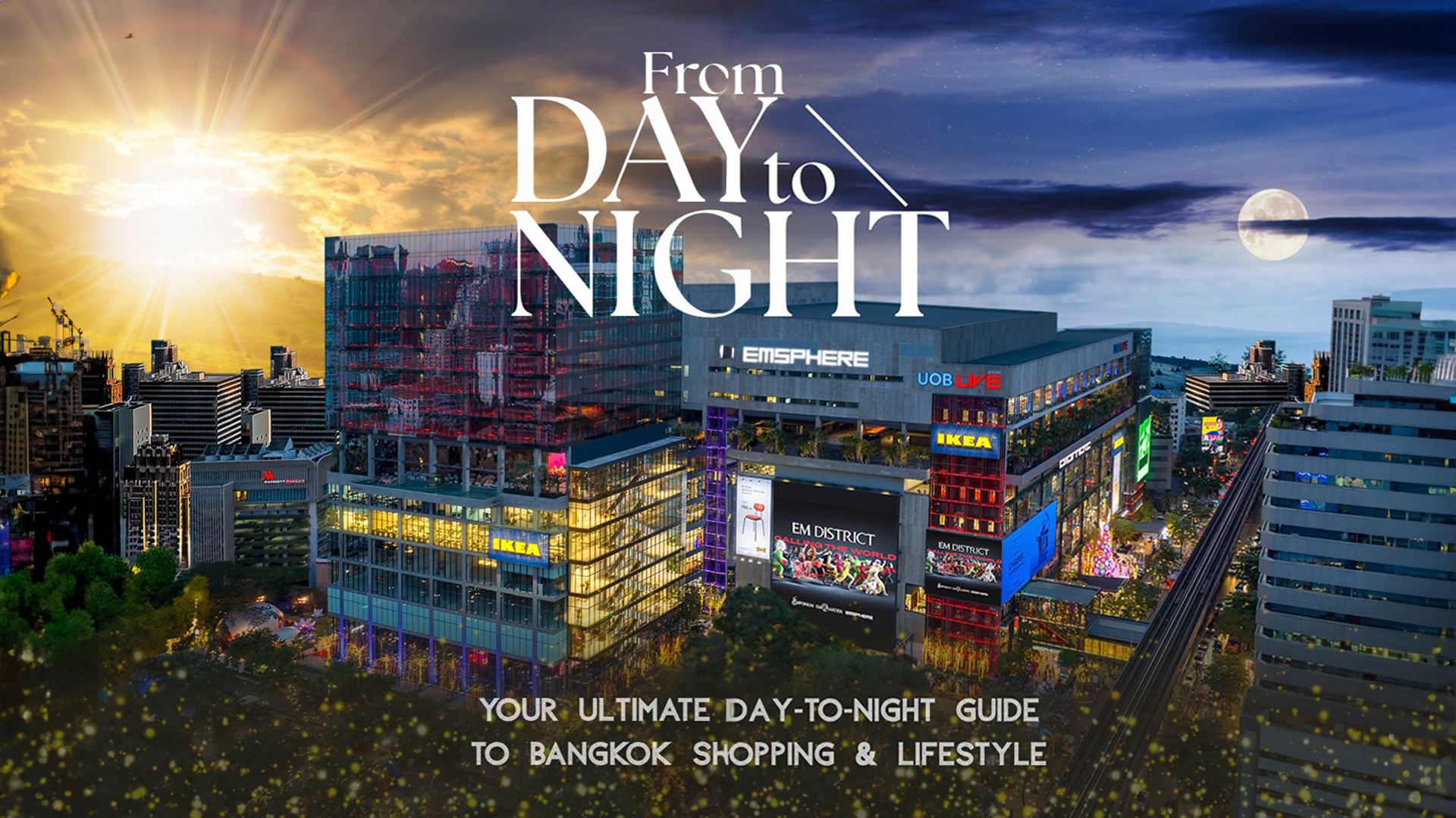 Emsphere Your One-Day จุดหมายปลายทางกรุงเทพฯ 2026